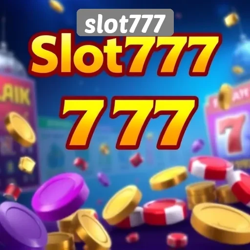 Kepuasan Pelanggan di Slot777 dan Layanan Mereka